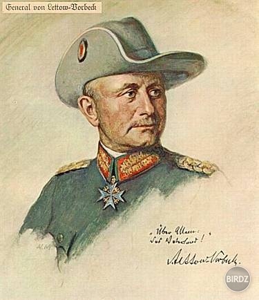 generál Paul von Lettow-Vorbeck,geniálny velitel nemeckej armády v Afrike počas prvej svetovej vojny,po vojne odporca Hitlera a nacizmu
