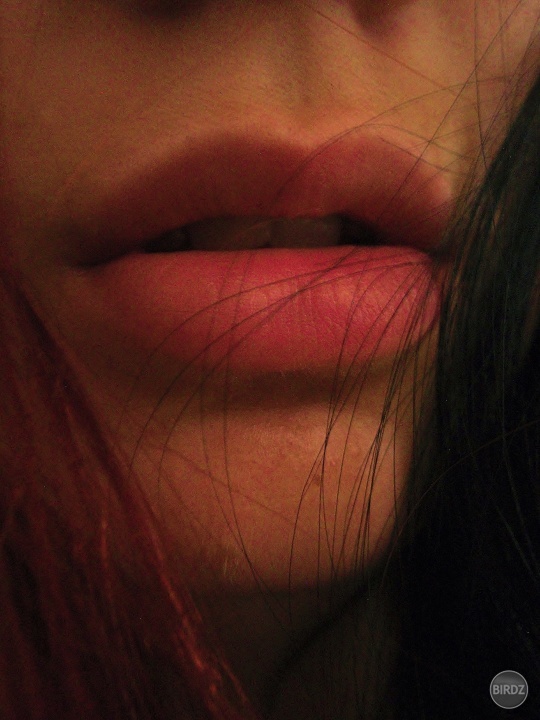...kiss me on my open mouth...