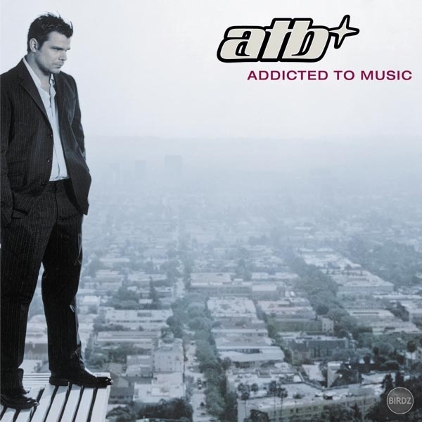 Atb - Addicted To Music