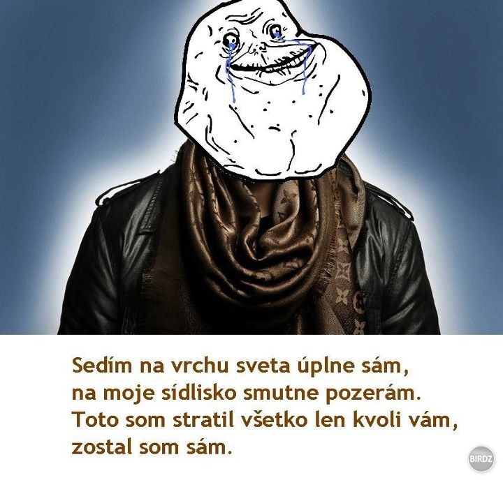 forever alone 
