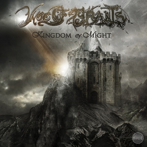 Woe of Tyrants - Kingdom of Might