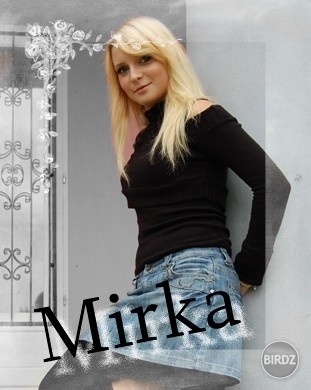 Mirka =)