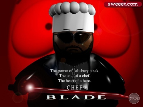 BLADE CHEF :D