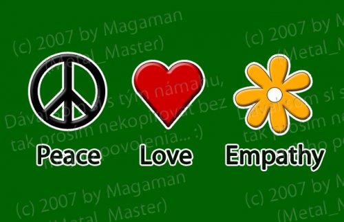 Peace Love Empathy :) (hral som sa s Photoshopom :) )