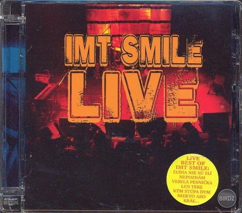 I.M.T SMILE - Live 2007_front
I.M.T SMILE ...