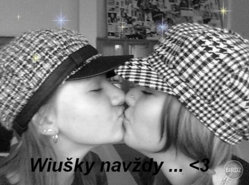 WIUSKA NAVZDY :-*