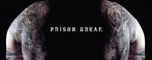 Prison Break