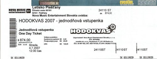 H O D O K V A S  2007! Boze, to uz bolo tak davno, najlepsia spomienka na festival :)