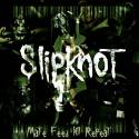 Slipknot fakt super kapela !!!