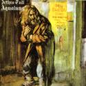 Sitting on the park bench , eying little girls with bad intent... Aqualung , my Friend..