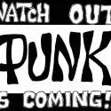 Watch out Punk is coming!!!