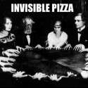 INVISIBLE PIZZA :D